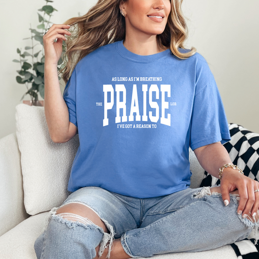 Praise The Lord Tee
