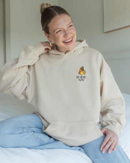 Be Here Now Today Matters Hoodie